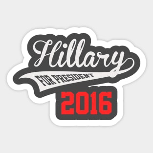 Hillary Clinton For President Sticker